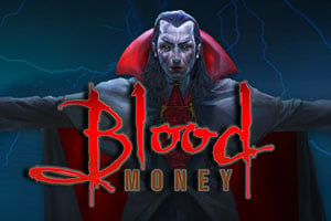 Blood Money Slot Game