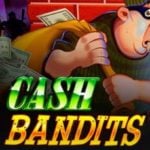 Cash Bandits