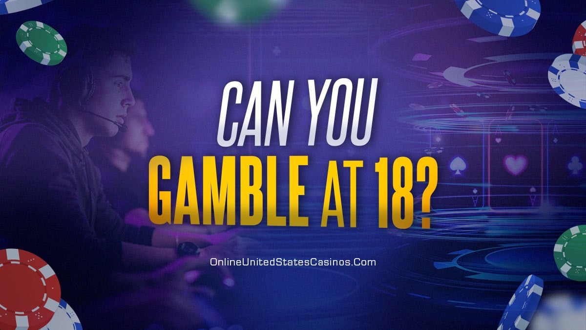 Can You Gamble at 18 and Where (header image)