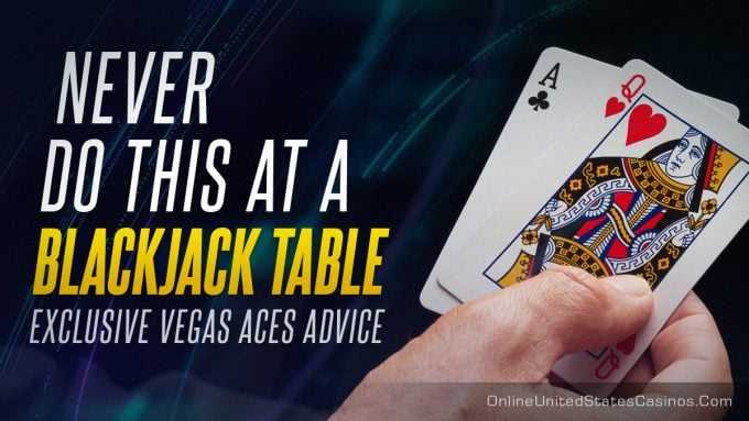 Never Do This At A Blackjack Table