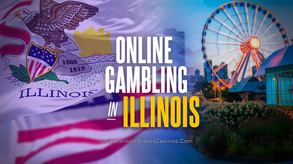 Illinois Online Casinos