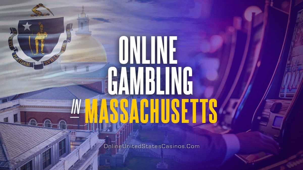 Massachusetts Online Casinos