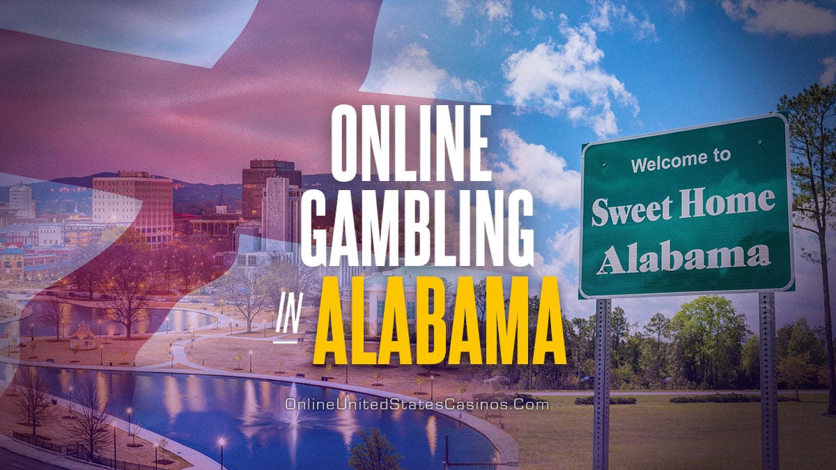 Alabama Online Casinos