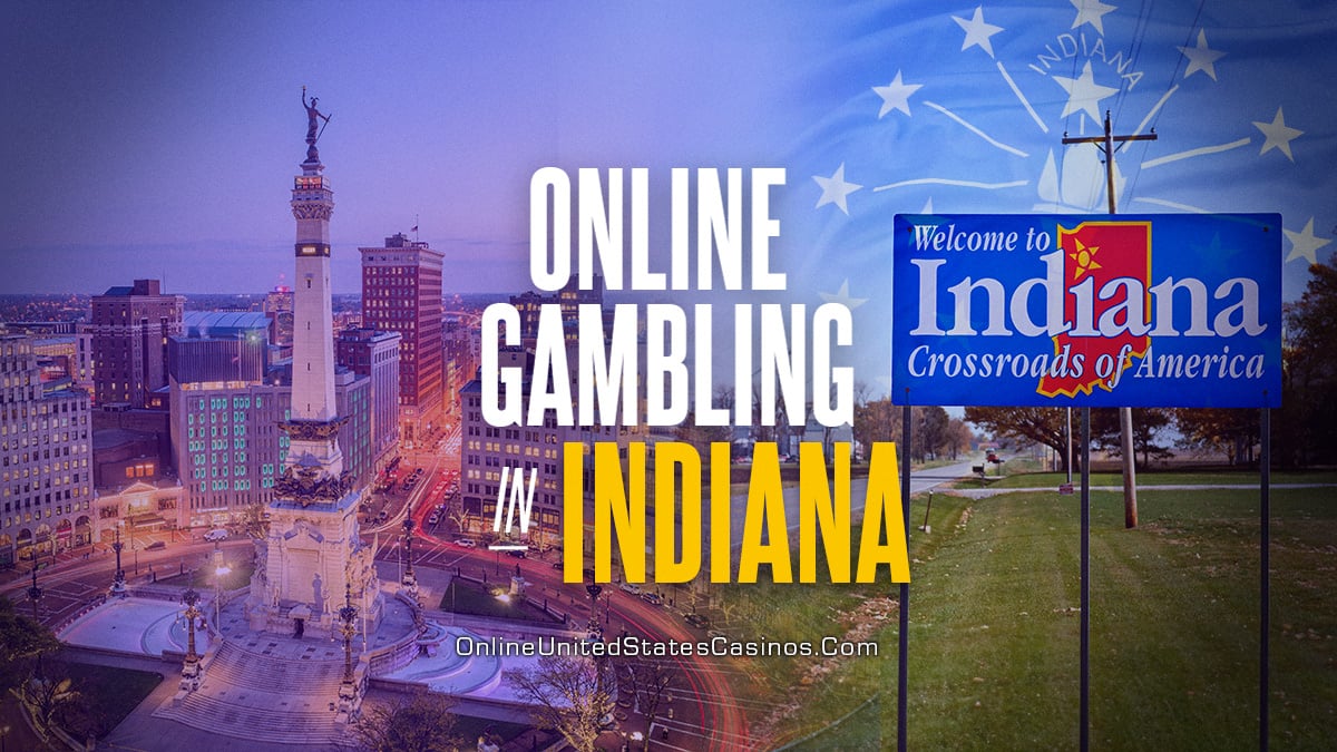 Indiana Online Casinos