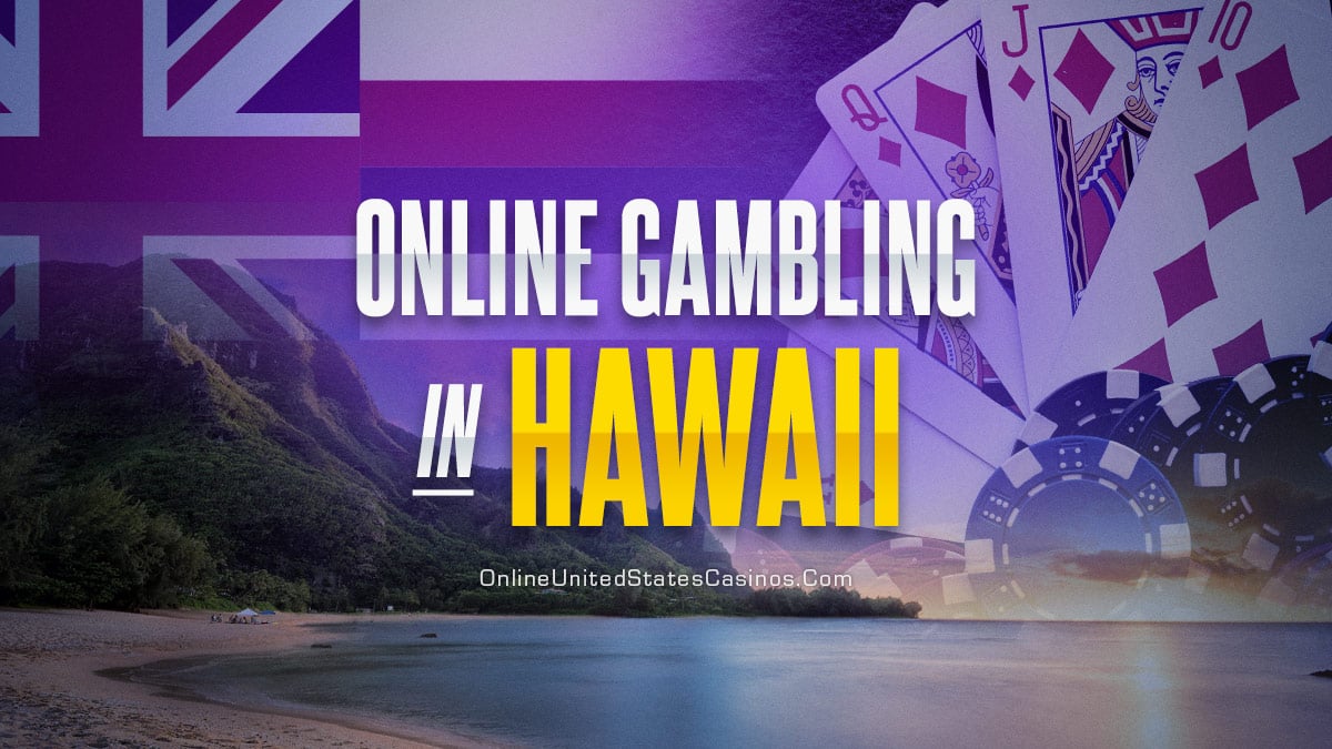 Hawaii Online Casinos