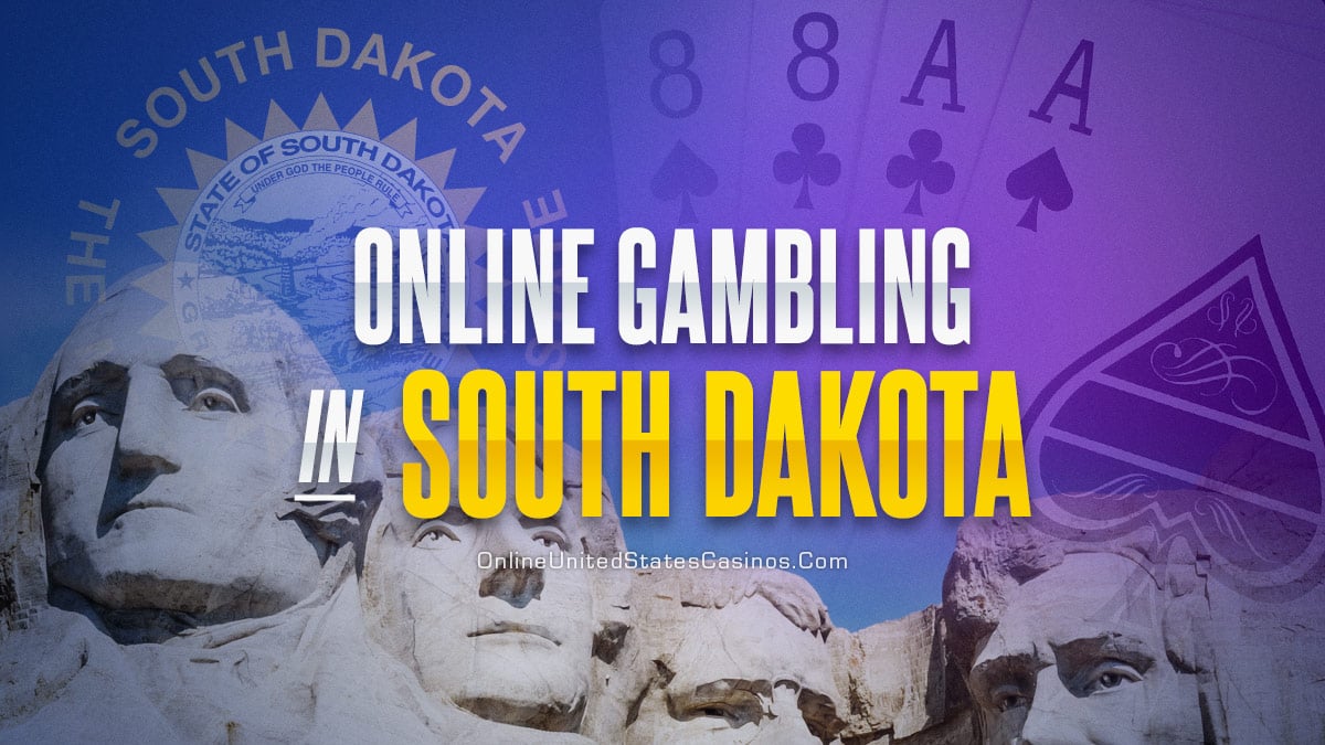 South Dakota Online Casinos