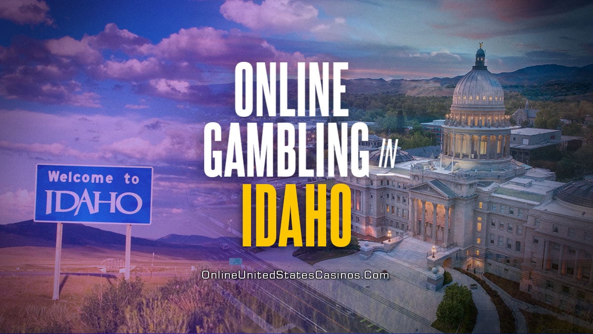 Idaho Online Casinos