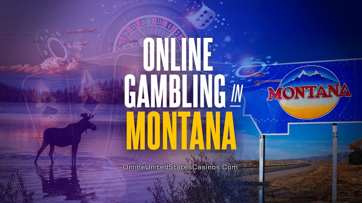 Montana Online Casinos