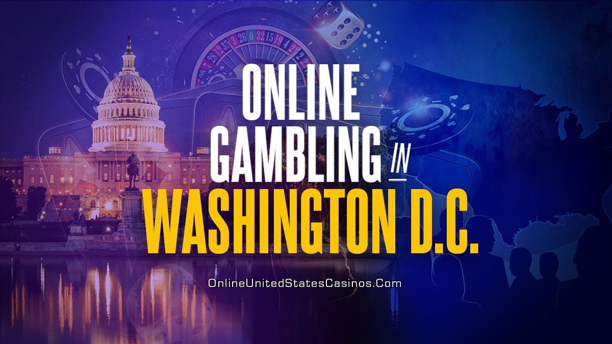 Washington DC Online Casinos