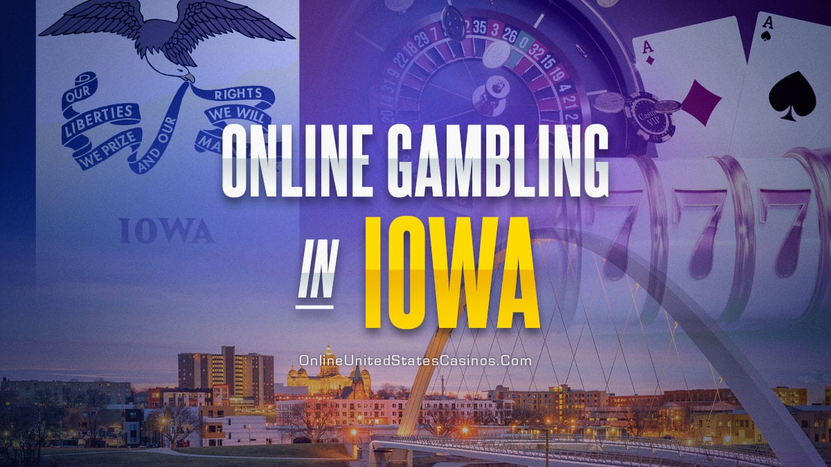 Iowa Online Casinos