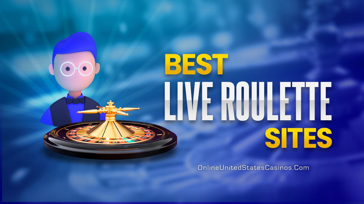 Best Live Dealer Roulette Sites